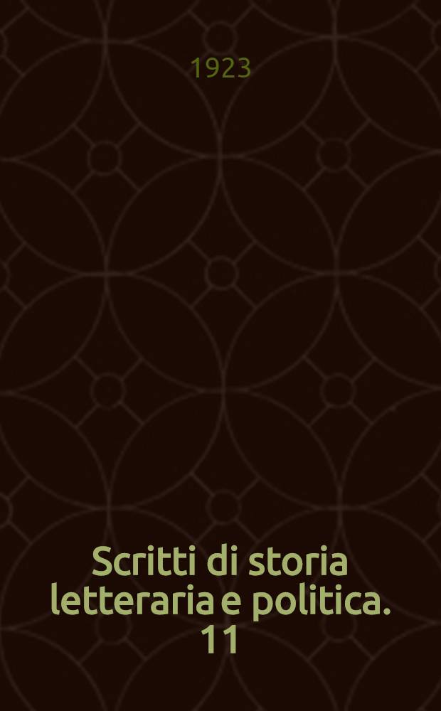 Scritti di storia letteraria e politica. 11 : Storie e leggende napoletane