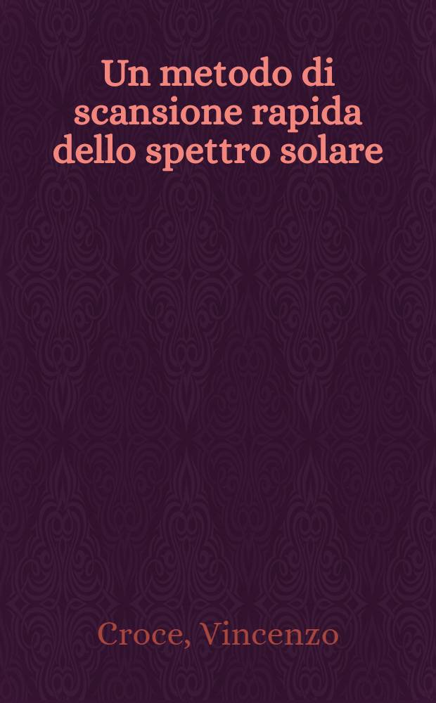 Un metodo di scansione rapida dello spettro solare