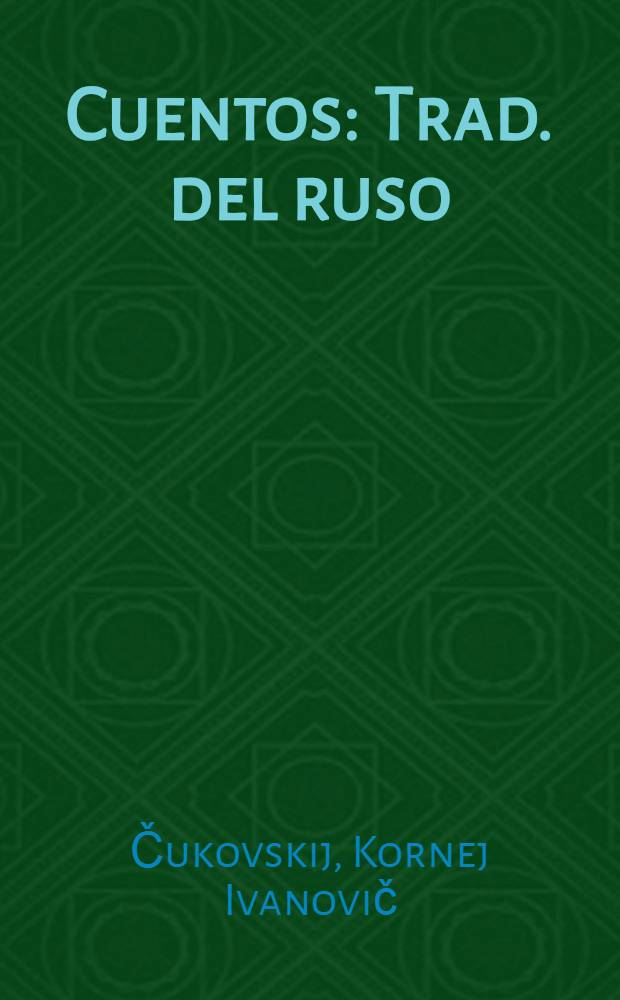 Cuentos : Trad. del ruso
