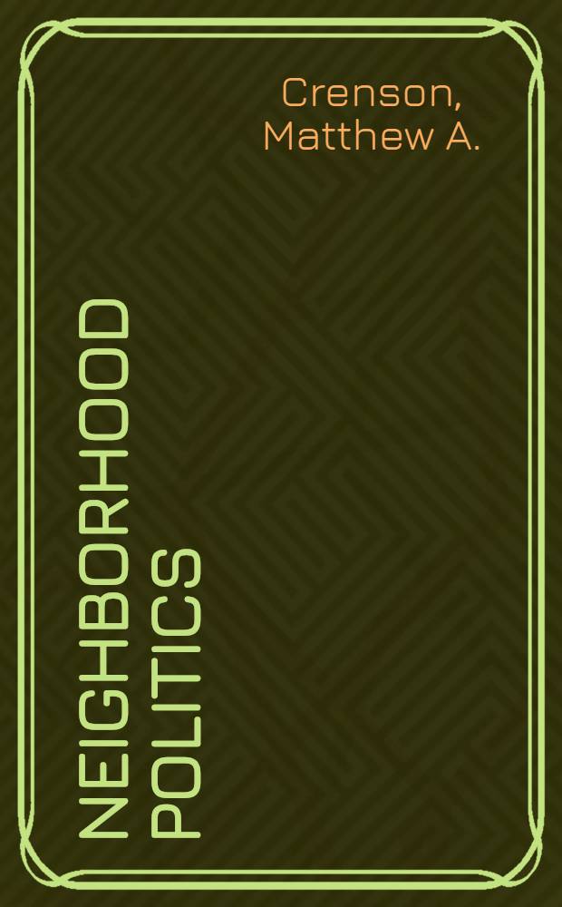 Neighborhood politics