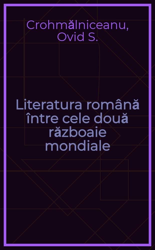 Literatura română între cele două războaie mondiale