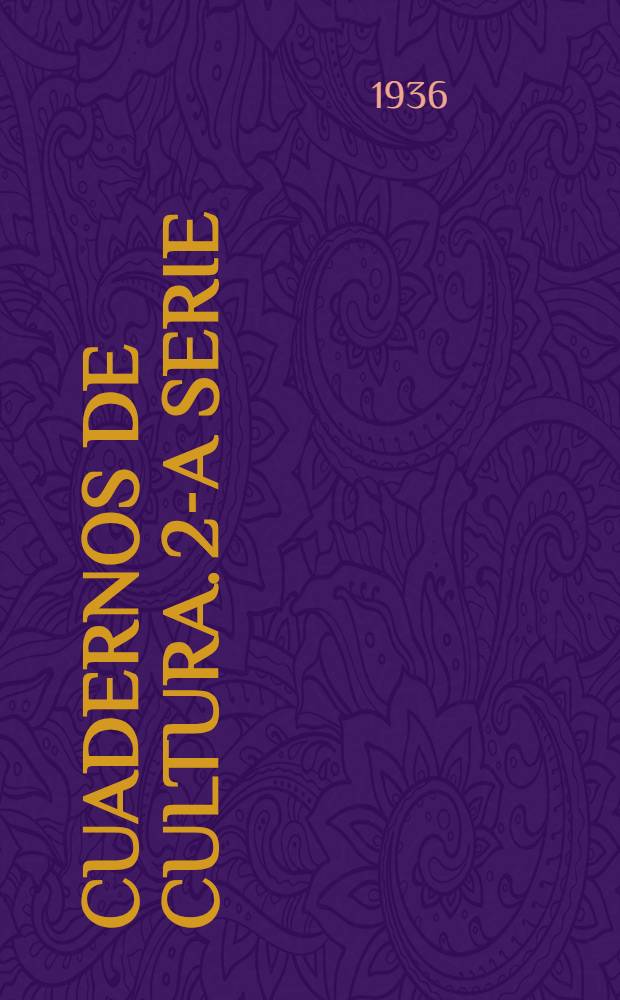 Cuadernos de cultura. 2-a serie
