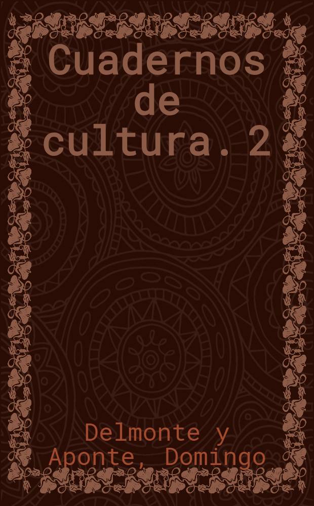 Cuadernos de cultura. 2 : Humanismo y humanitarismo