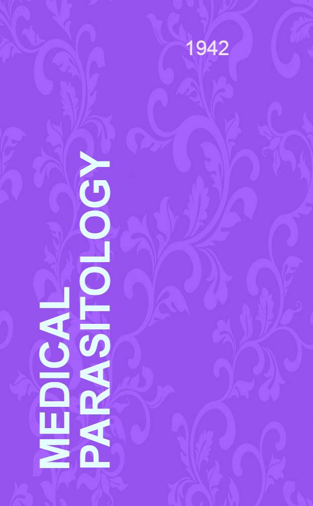 Medical parasitology