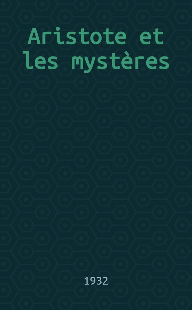 ... Aristote et les mystères