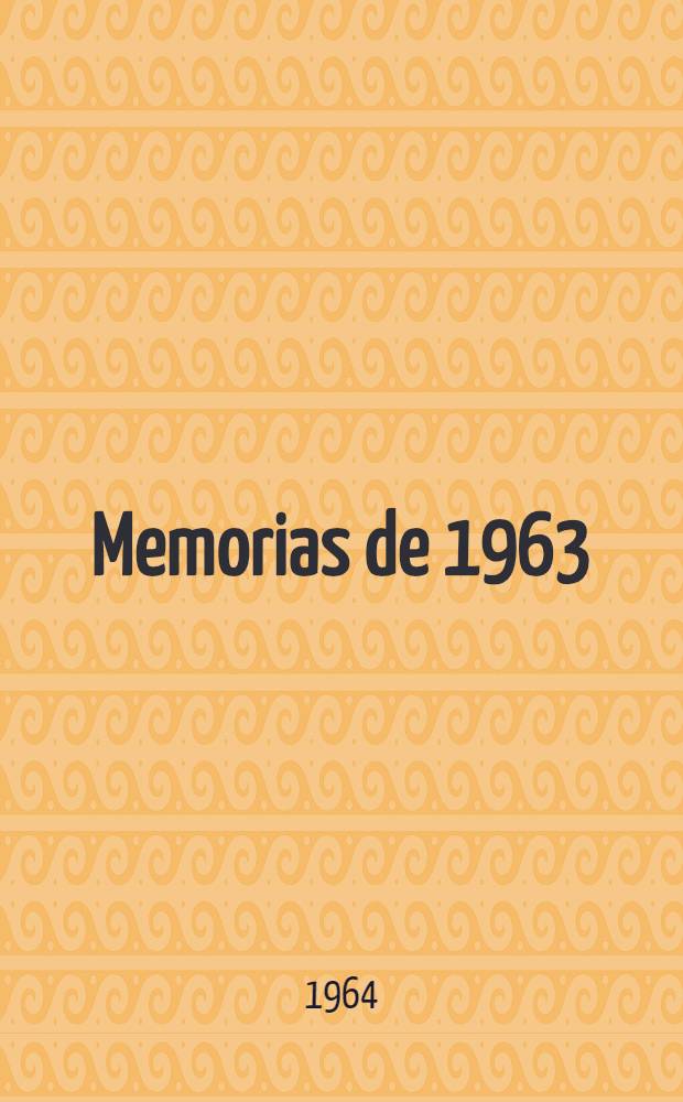 Memorias de 1963