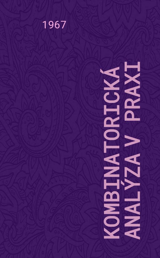 Kombinatorická analýza v praxi