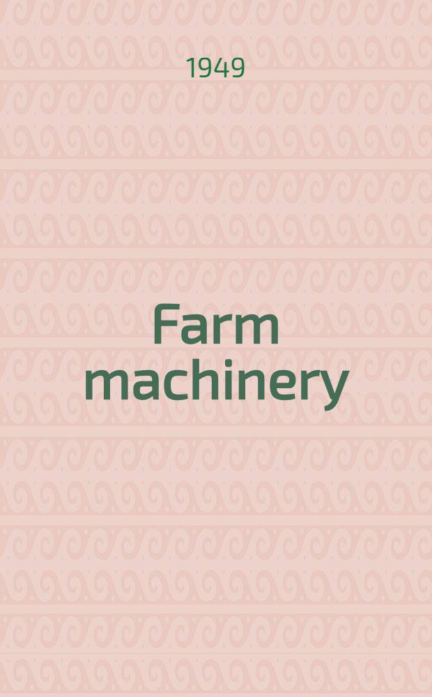 Farm machinery