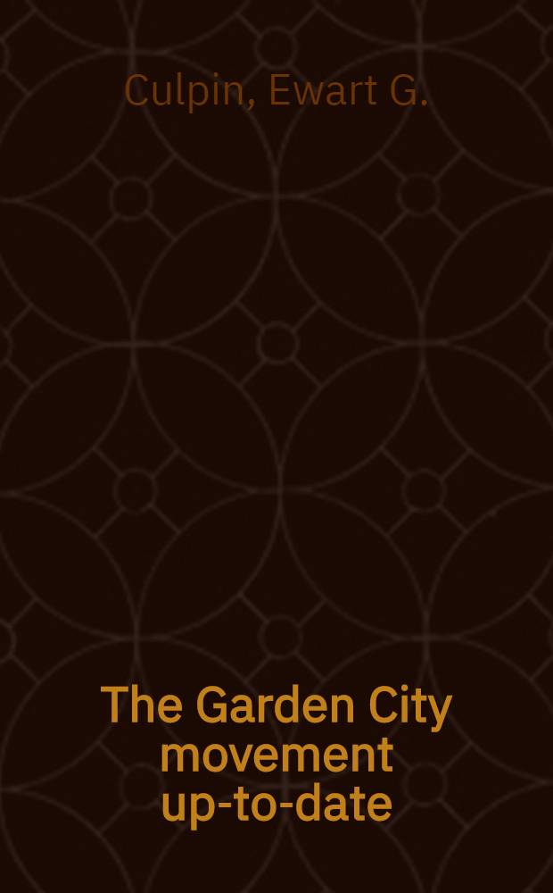 The Garden City movement up-to-date