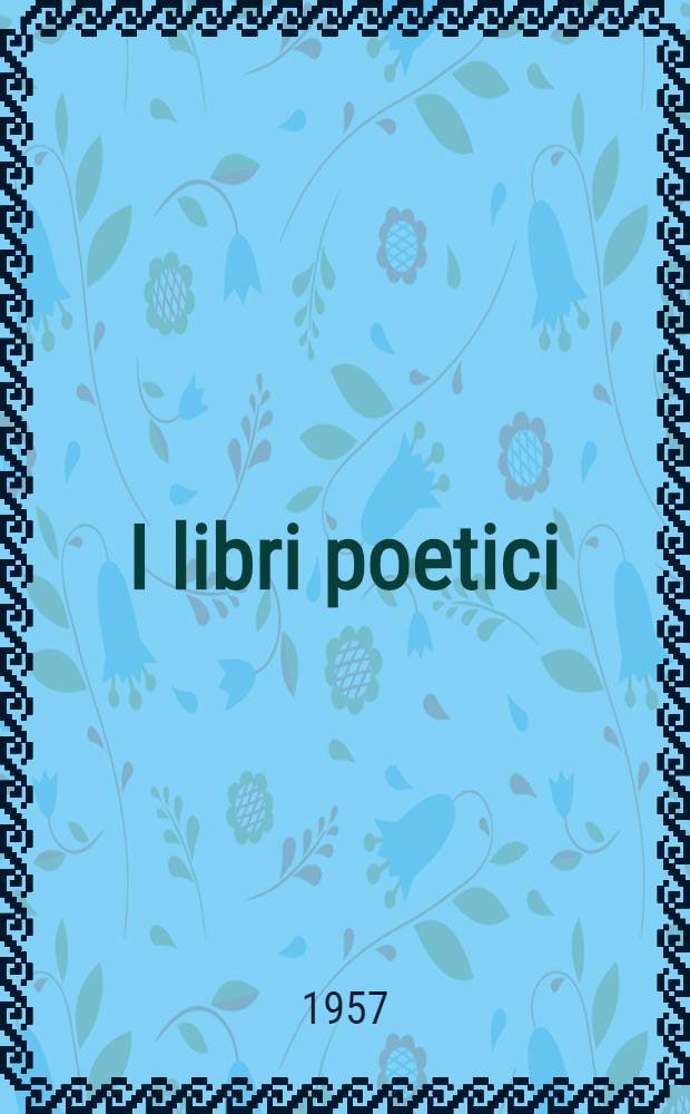 I libri poetici