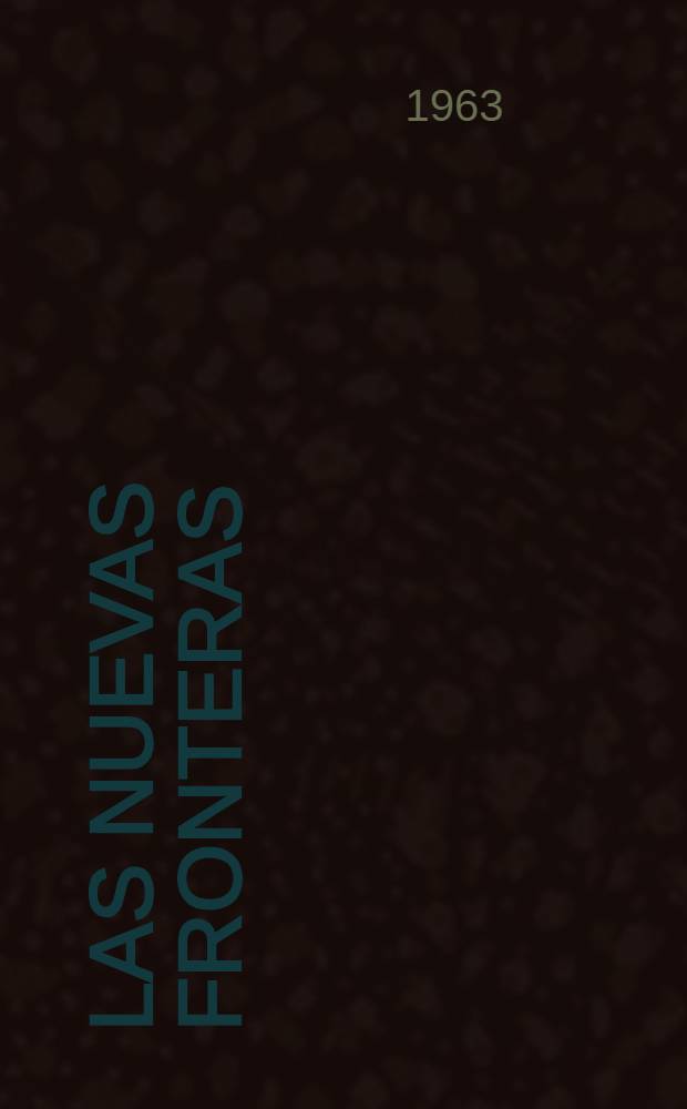 Las nuevas fronteras