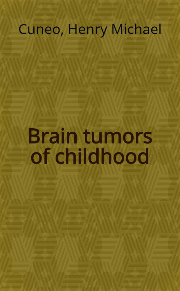 Brain tumors of childhood