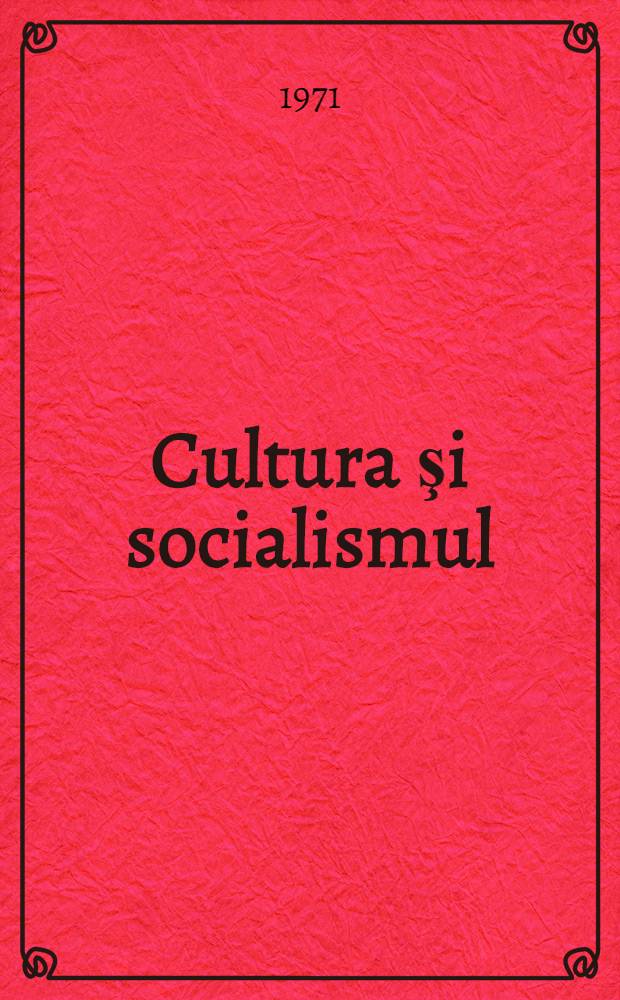 Cultura şi socialismul