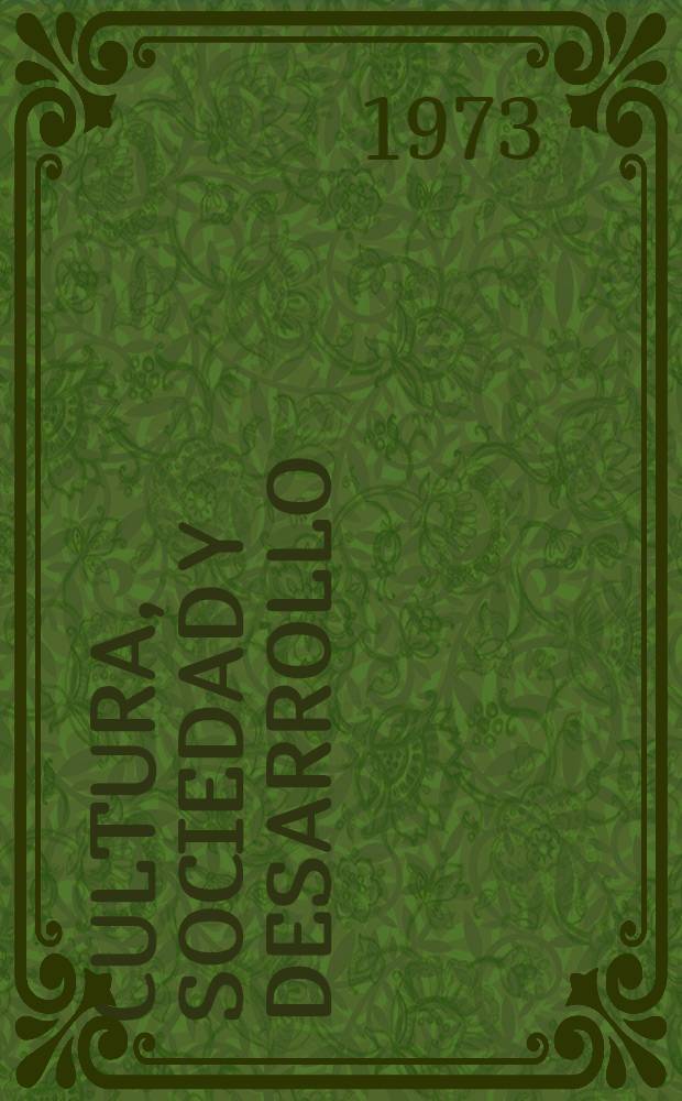 Cultura, sociedad y desarrollo : Antología