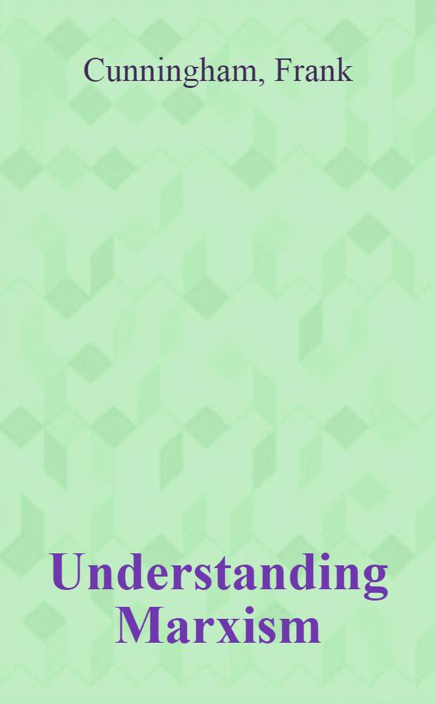 Understanding Marxism : A Canad. introd