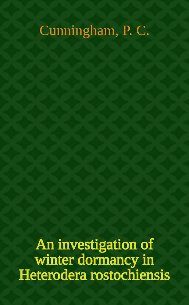 An investigation of winter dormancy in Heterodera rostochiensis