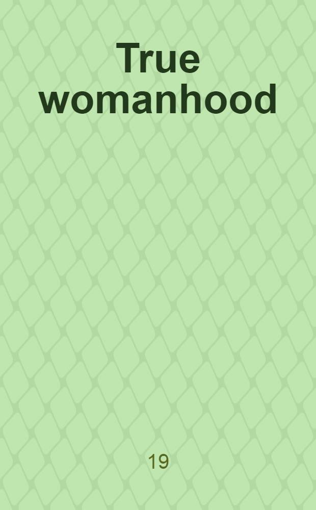 True womanhood