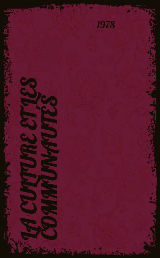 La Culture et les communautés : Recueil