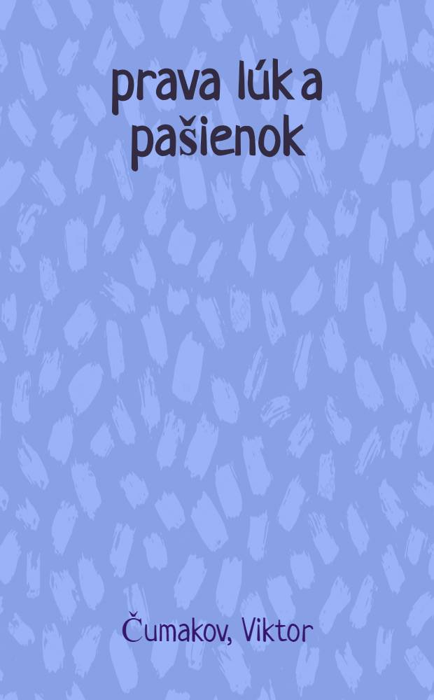 Úprava lúk a pašienok