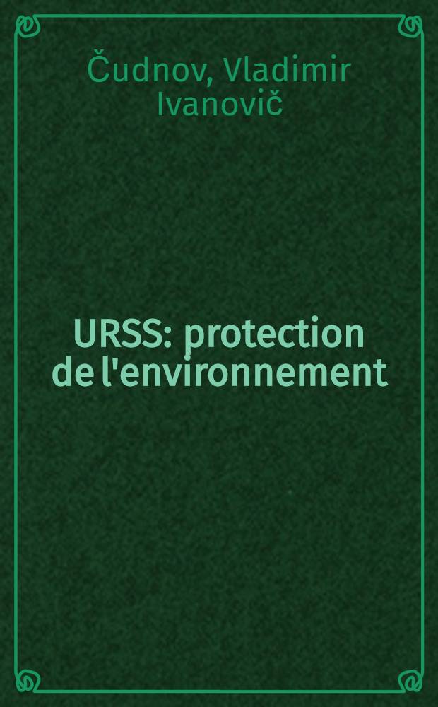 URSS: protection de l'environnement