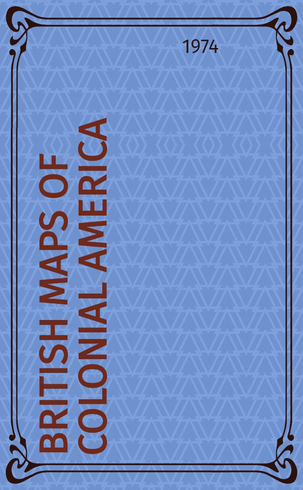 British maps of colonial America