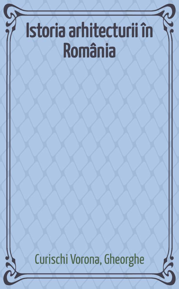 Istoria arhitecturii în România