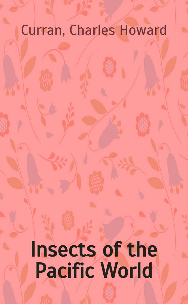 Insects of the Pacific World