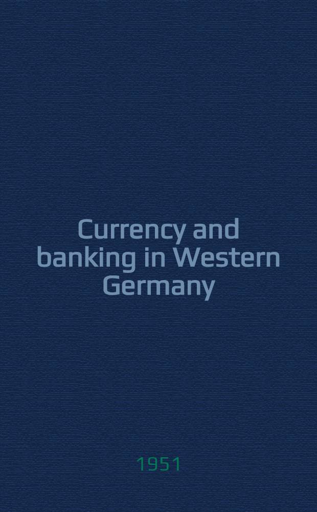 Currency and banking in Western Germany