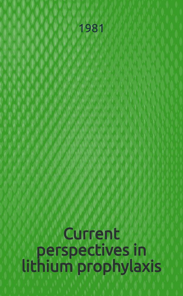 Current perspectives in lithium prophylaxis