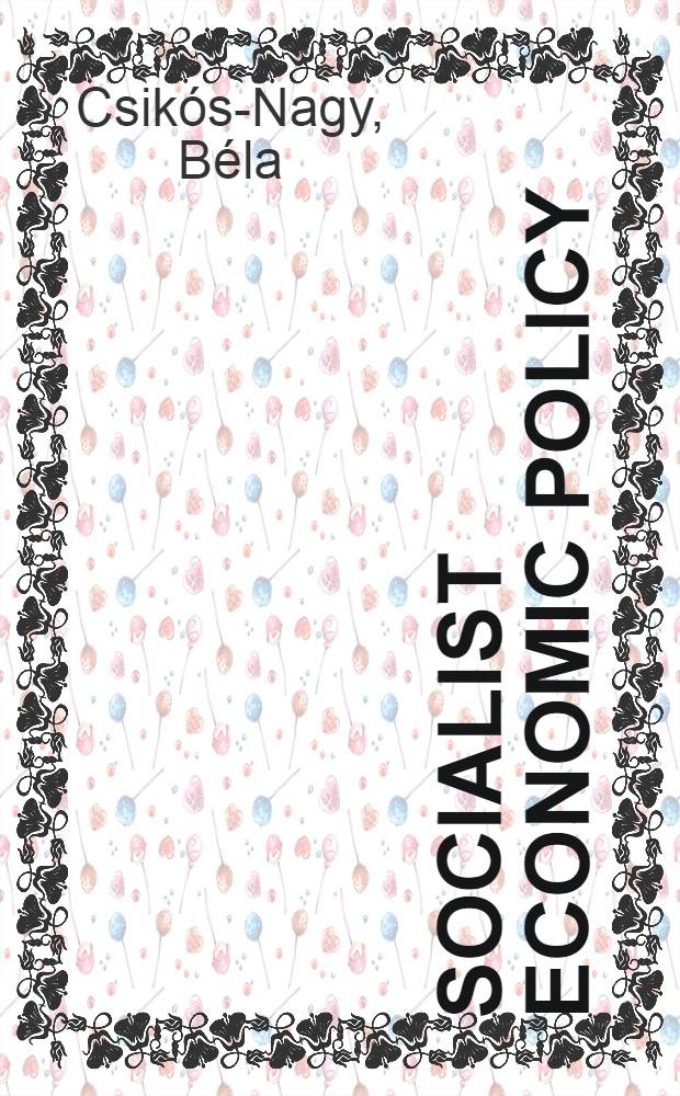 Socialist economic policy