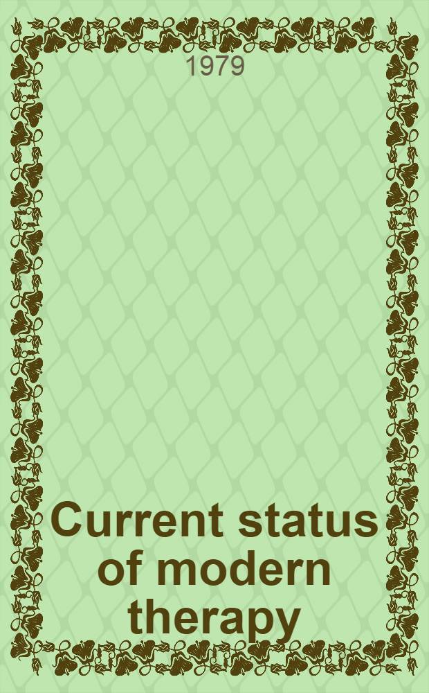 Current status of modern therapy