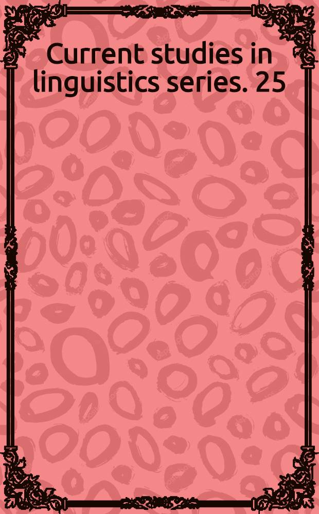 Current studies in linguistics series. 25 : Grounded phonology