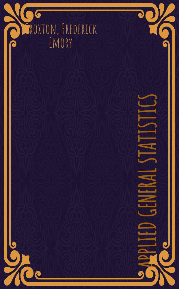 Applied general statistics