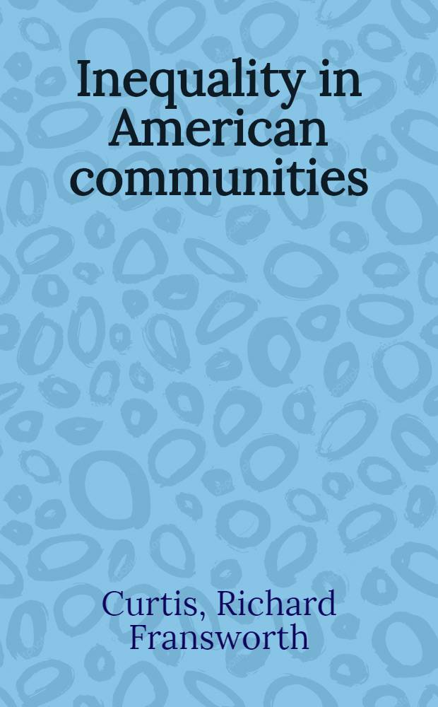 Inequality in American communities