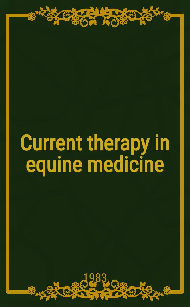 Current therapy in equine medicine