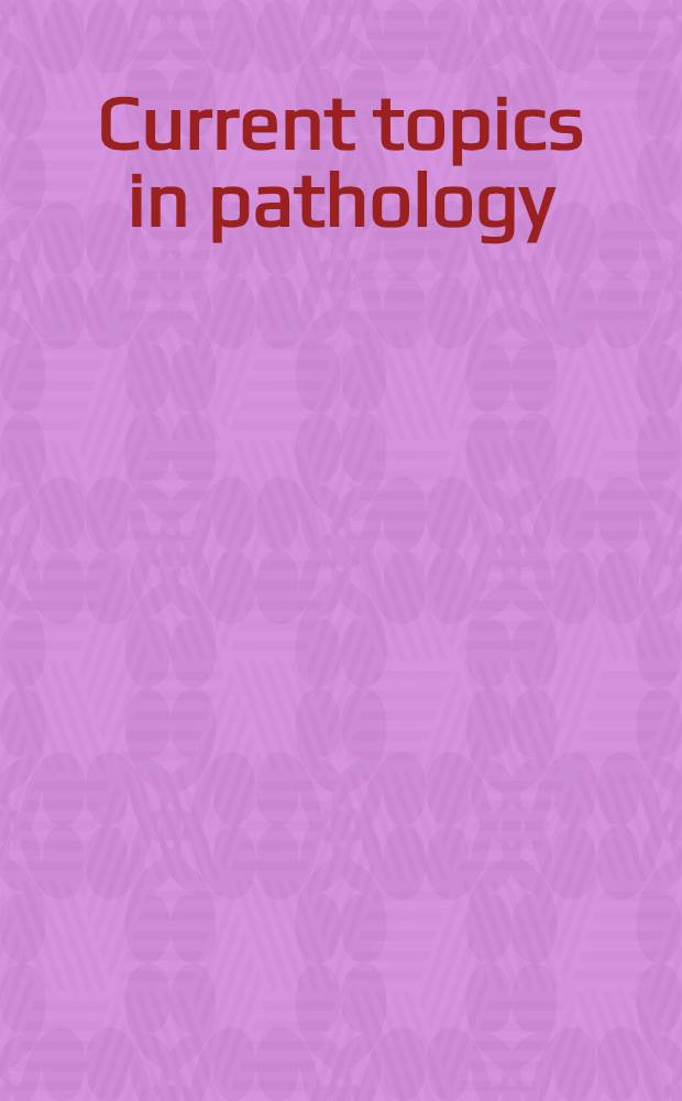 Current topics in pathology : Continuation of "Ergebnisse der Pathologie". 79 : Cell kinetics of the inflammatory reaction