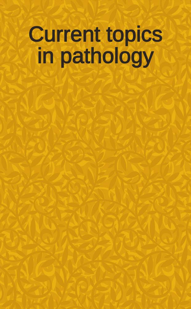 Current topics in pathology : Continuation of "Ergebnisse der Pathologie". 87 : Recent progress in atherosclerosis research