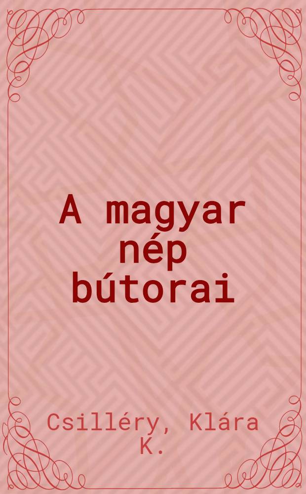 A magyar nép bútorai
