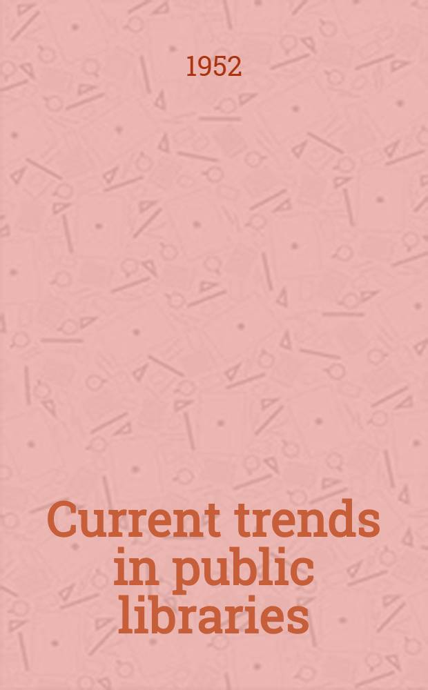 Current trends in public libraries