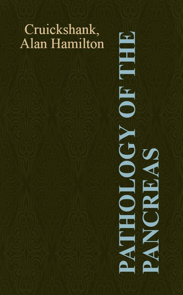 Pathology of the pancreas