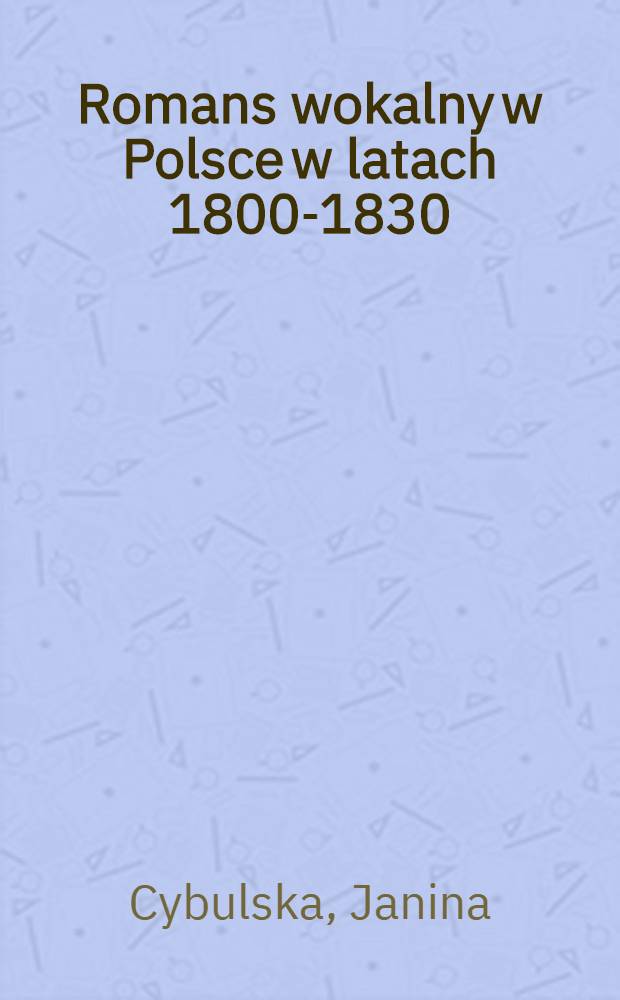 Romans wokalny w Polsce w latach 1800-1830