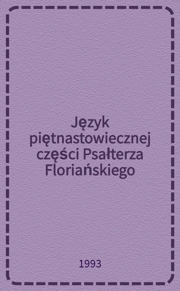 Język piętnastowiecznej części Psałterza Floriańskiego : Składnia zdania pojedynczego