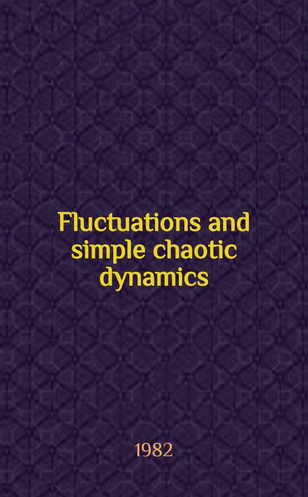 Fluctuations and simple chaotic dynamics