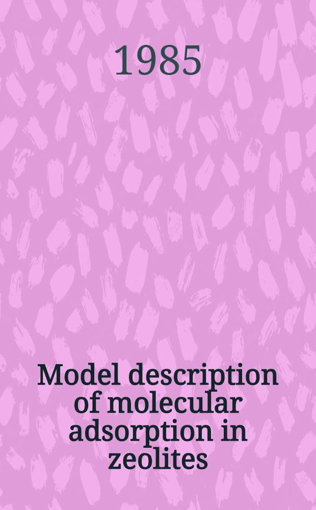 Model description of molecular adsorption in zeolites