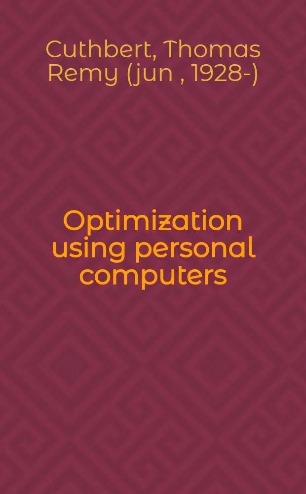 Optimization using personal computers : With applications to electrical networks