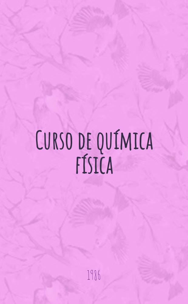 Curso de química física