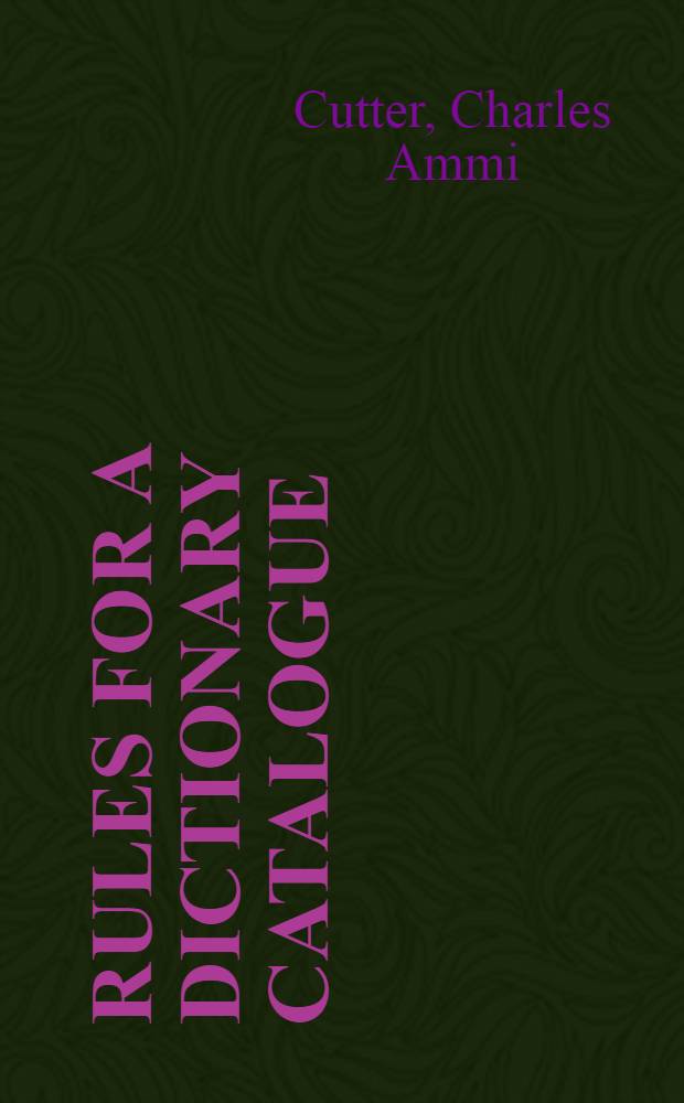 Rules for a dictionary catalogue