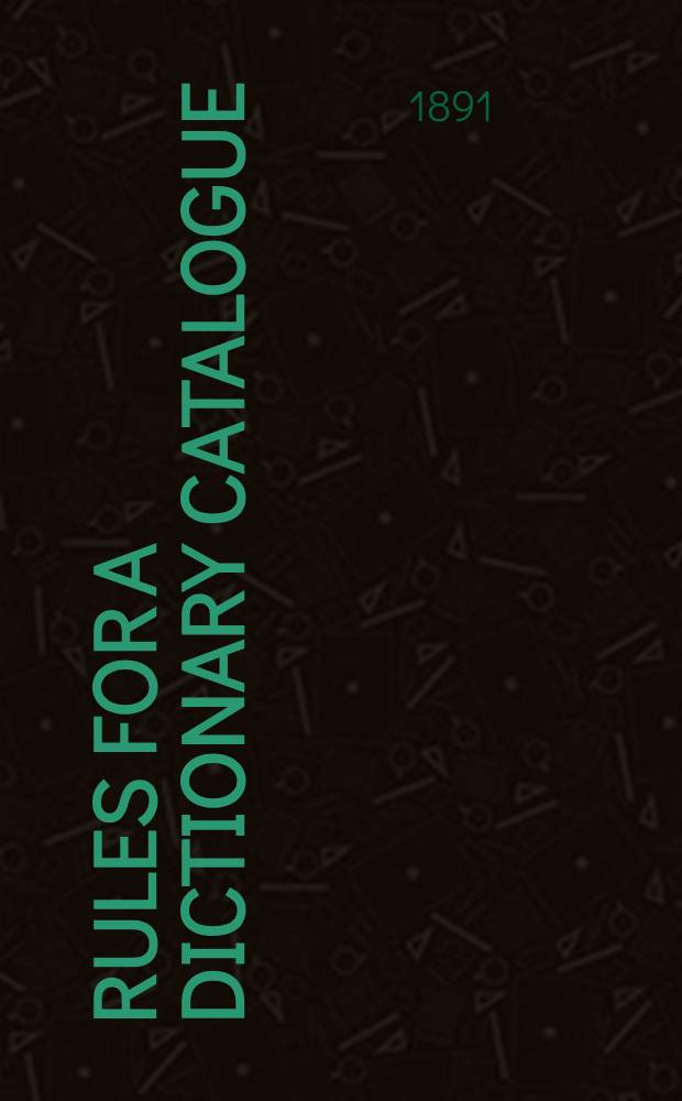 Rules for a dictionary catalogue