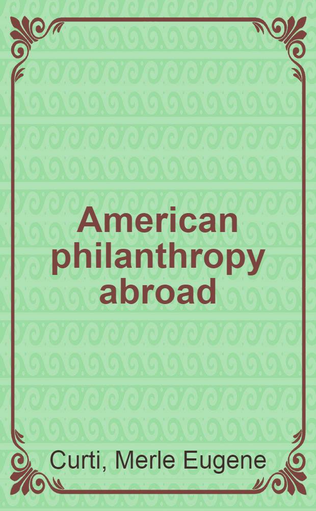 American philanthropy abroad