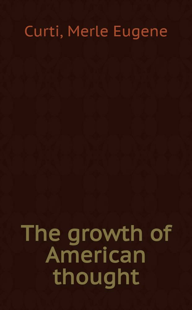 The growth of American thought